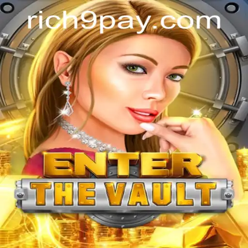 EntertheVault: Exploring the Intriguing World of Rich9