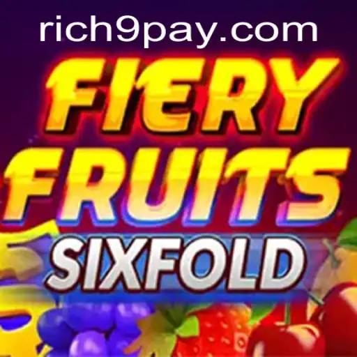 Exploring the Exciting World of FieryFruitsSixFold: A New Gaming Sensation