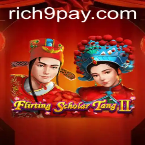 FlirtingScholarTangII: A Captivating Dive into Strategy and Wit Enhanced by Rich9