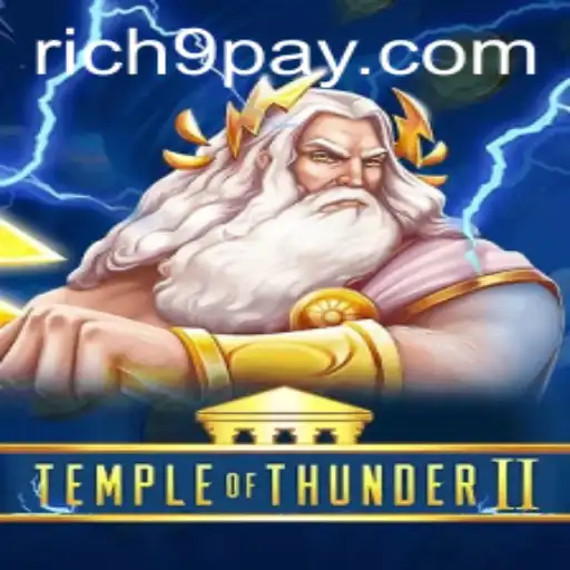 TempleofThunderII: Unraveling the Mystical Journey of Rich9