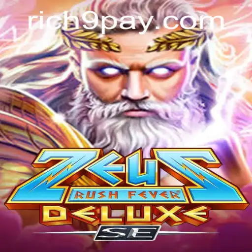 Dive into the Action-Packed World of ZeusRushFeverDeluxeSE with Rich9